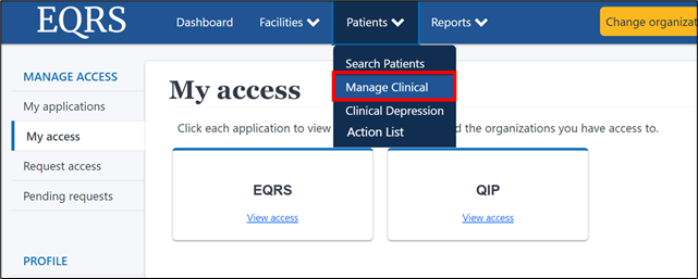 Navigating to the new Medical Reconciliation Reporting Field, by choosing Manage Clinical under the Patients navigation option in EQRS.