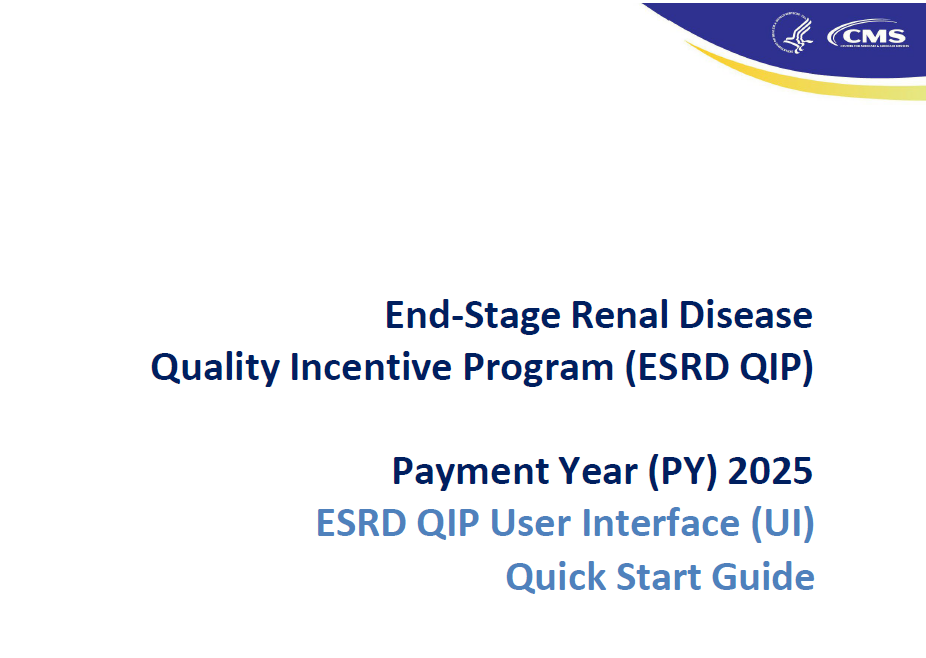 ESRD QIP UI Quick Start Guide